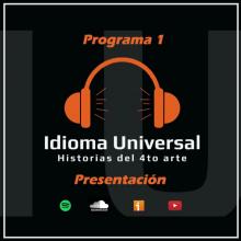 Idioma Universal, primer programa