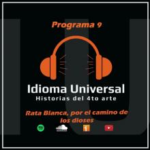 Idioma Universal, noveno programa